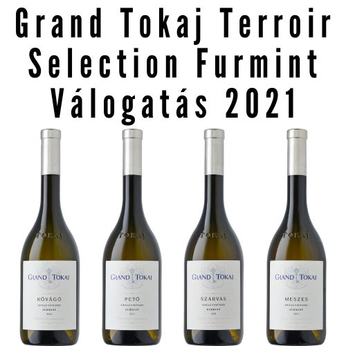 Grand Tokaj Terroir Selection Furmint Válogatás 2021